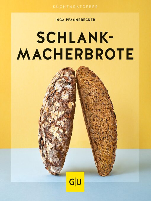 Title details for Schlankmacher-Brote by Inga Pfannebecker - Wait list